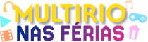 MultiRio nas Férias