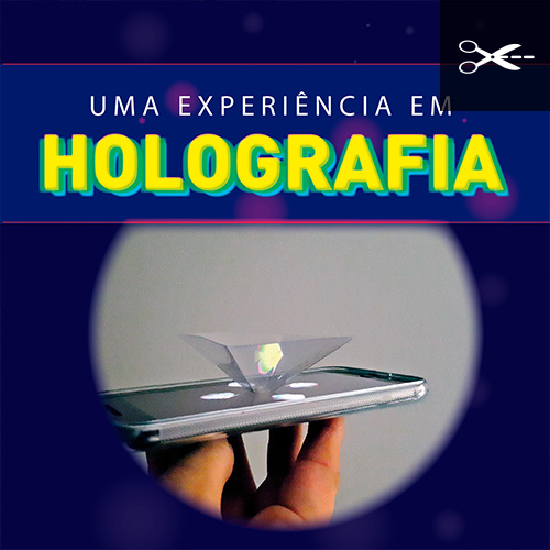 Uma Experiência em Holografia