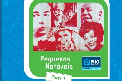 Pequenos Notáveis I