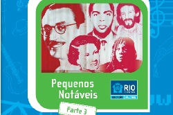 Pequenos Notáveis III