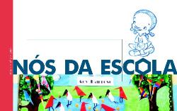 Nós da Escola nº 02 - Ano 2001