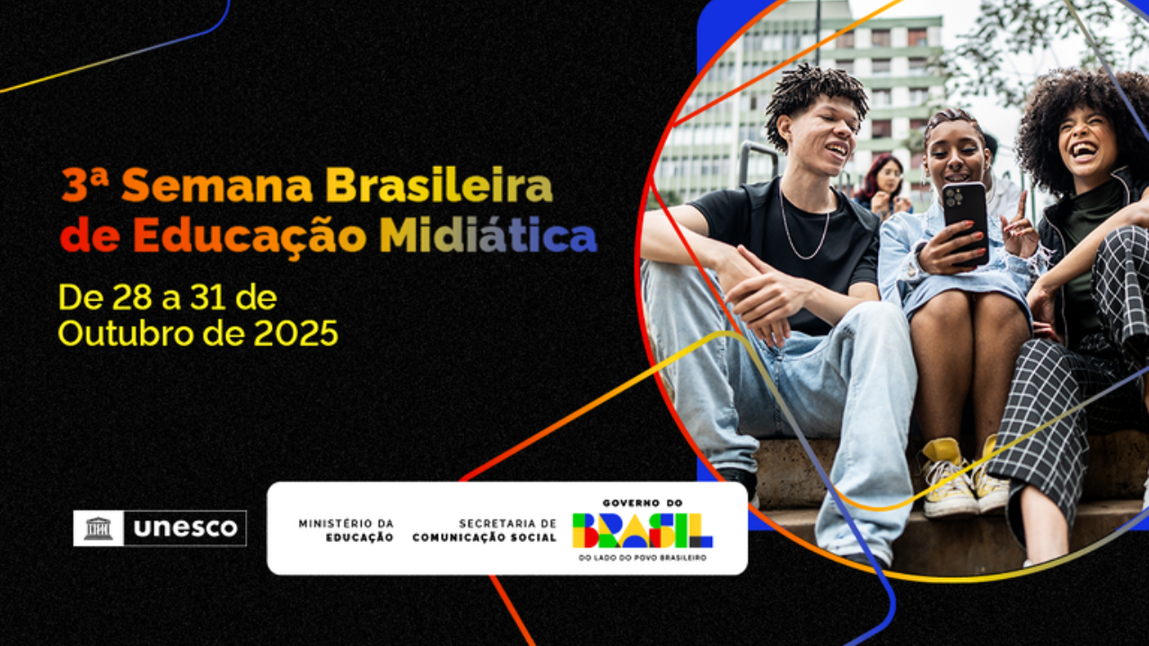 Cidadania digital é tema da 3ª Semana Brasileira de Educação Midiát